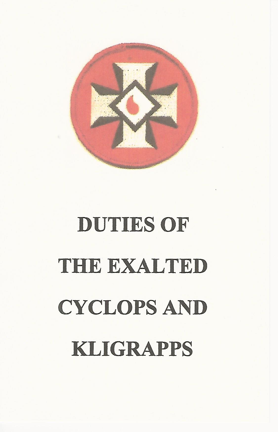 Duties of the Exalted Cyclops and Kligrapps